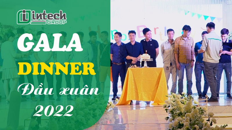gala dinner   ??but pha de thanh cong   cung kien tao tuong lai ?? intech group