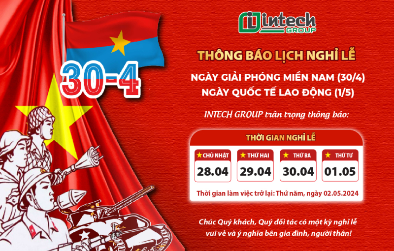 intech group thong bao nghi le 30 4 va 1 5 nam 2024
