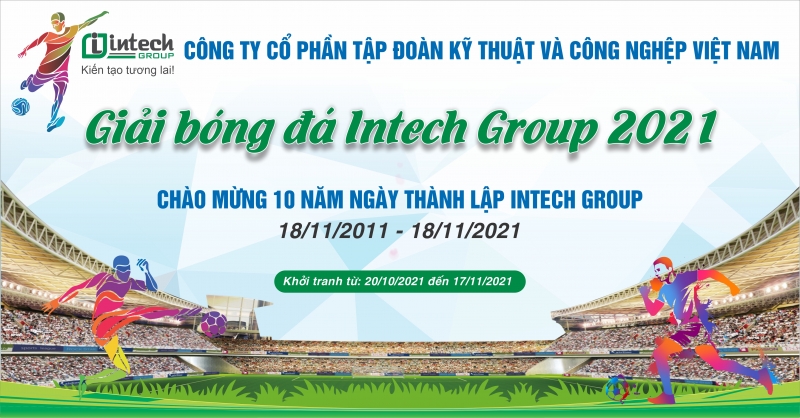 khai mac giai bong da intech group 2021