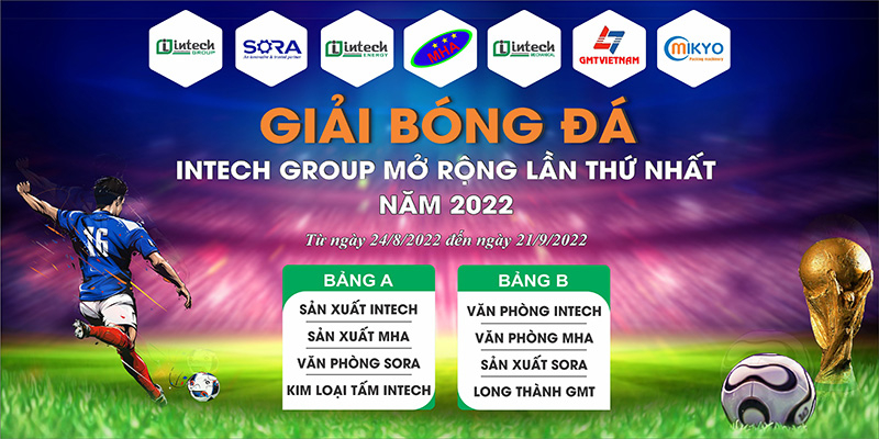 khai mac giai bong da intech group mo rong lan thu nhat